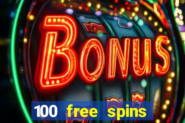 100 free spins resorts casino