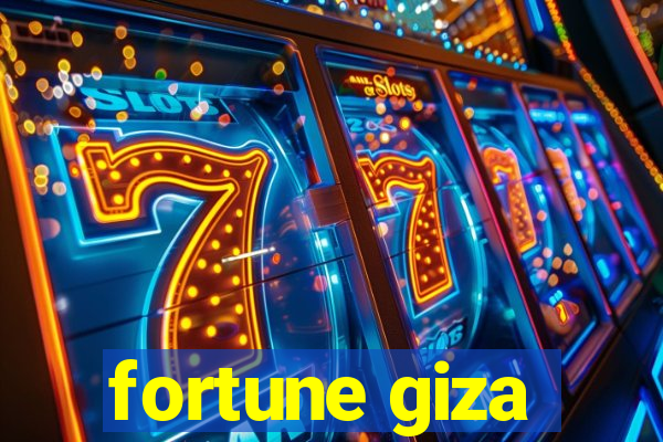 fortune giza