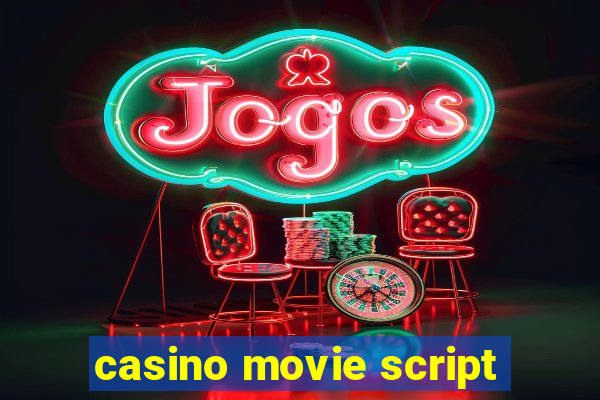 casino movie script