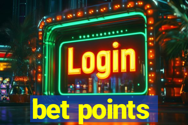 bet points