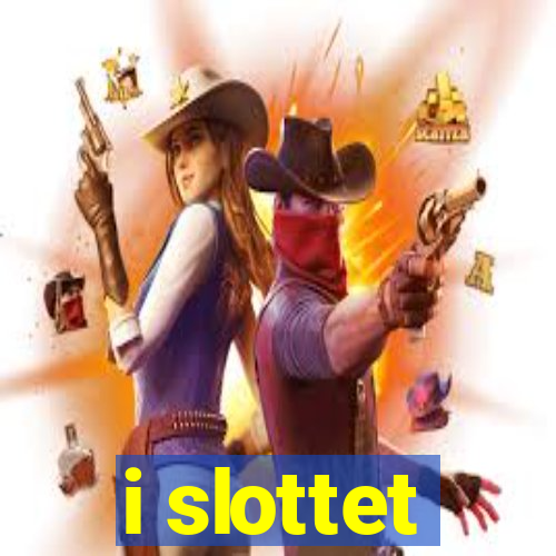 i slottet