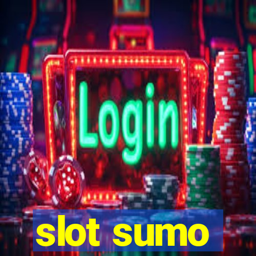 slot sumo