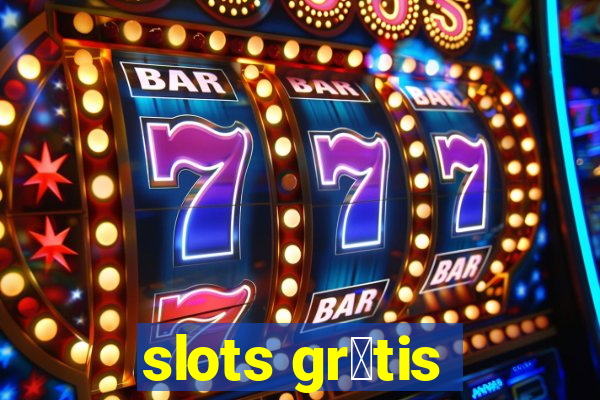 slots gr谩tis