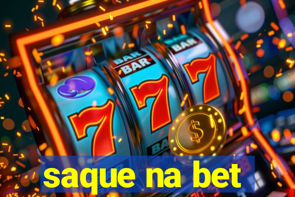 saque na bet