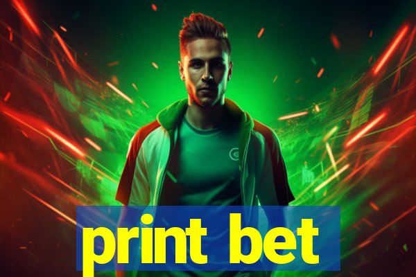 print bet