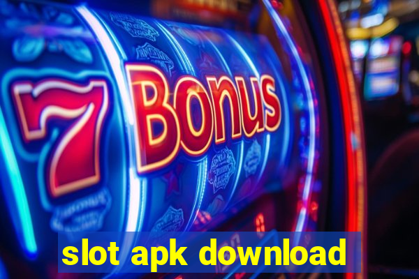 slot apk download