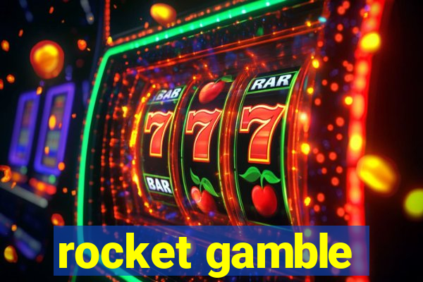 rocket gamble