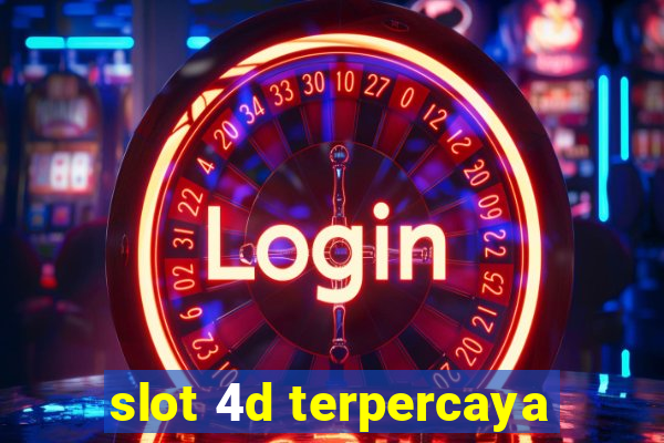 slot 4d terpercaya