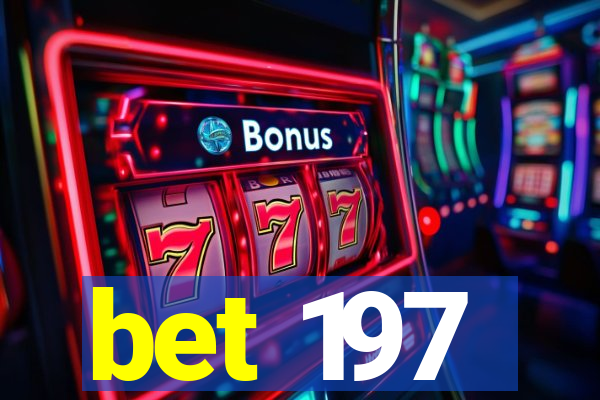 bet 197