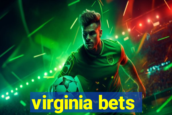 virginia bets