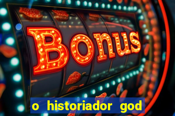 o historiador god of war