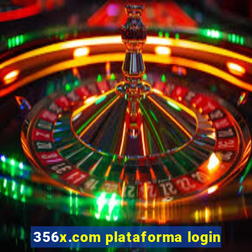 356x.com plataforma login