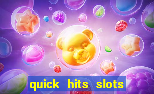 quick hits slots online real money