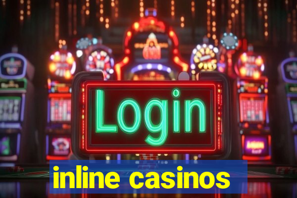 inline casinos