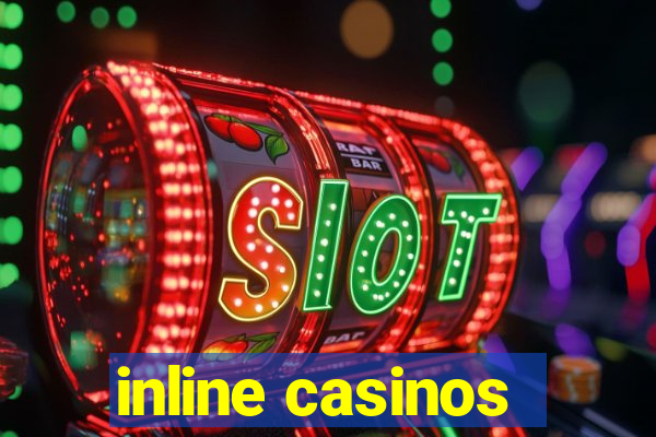 inline casinos