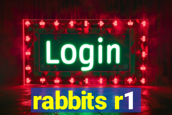 rabbits r1