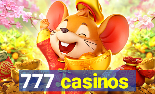 777 casinos