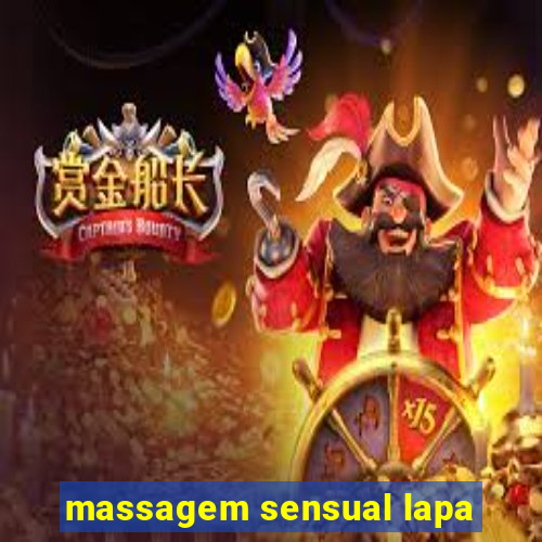 massagem sensual lapa