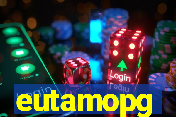 eutamopg