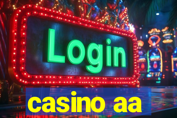 casino aa