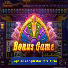 jogo de conquistar territ贸rio