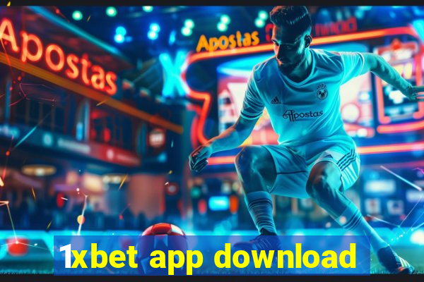 1xbet app download