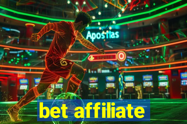 bet affiliate