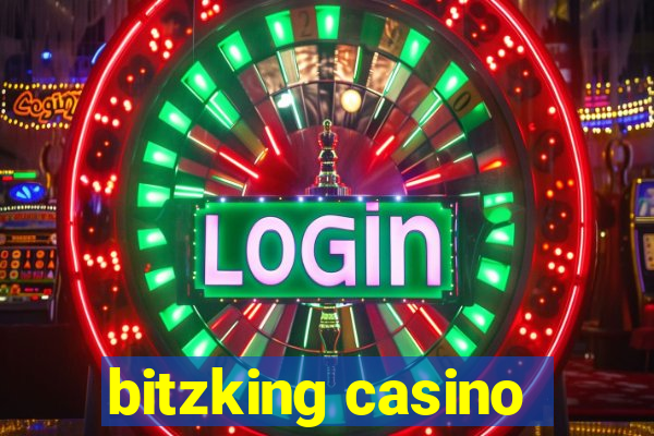 bitzking casino