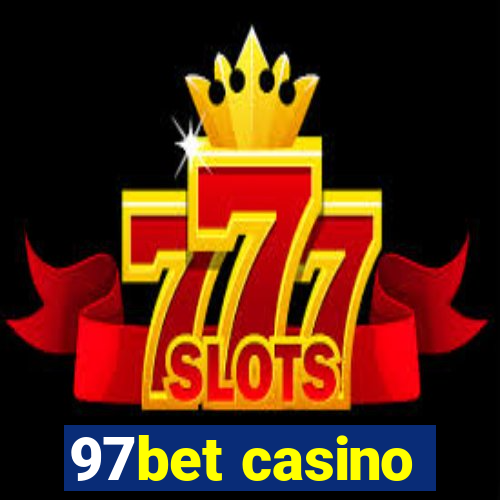 97bet casino