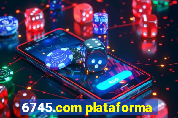 6745.com plataforma