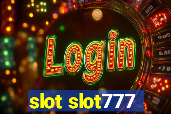 slot slot777