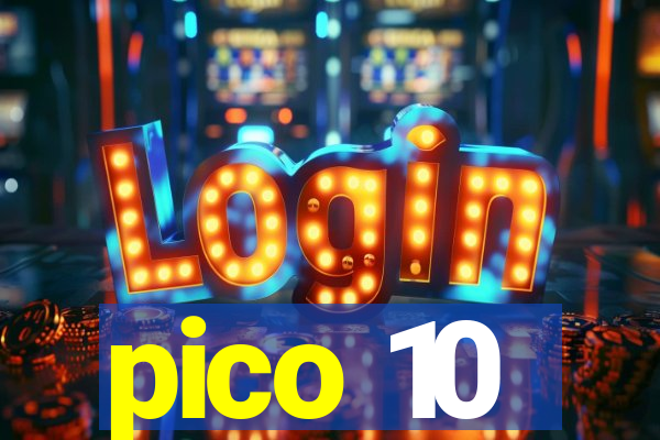 pico 10