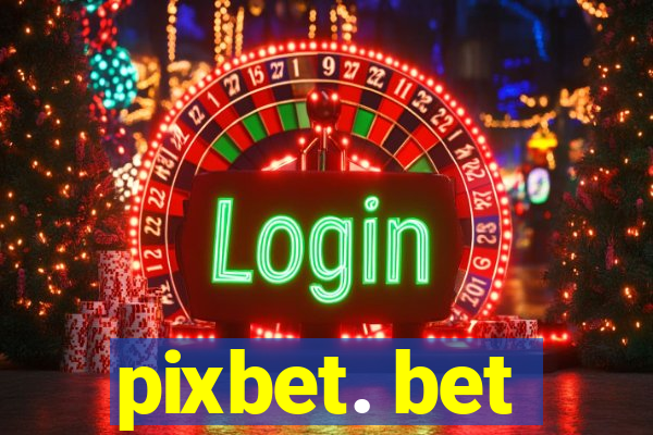 pixbet. bet