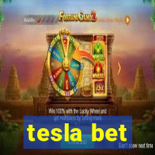 tesla bet