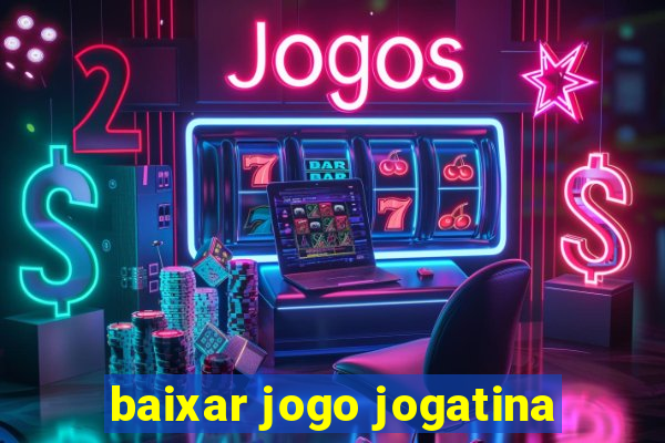 baixar jogo jogatina