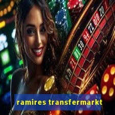 ramires transfermarkt