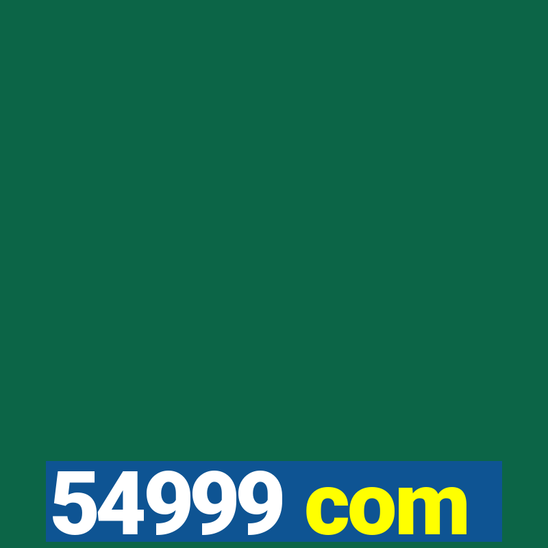 54999 com