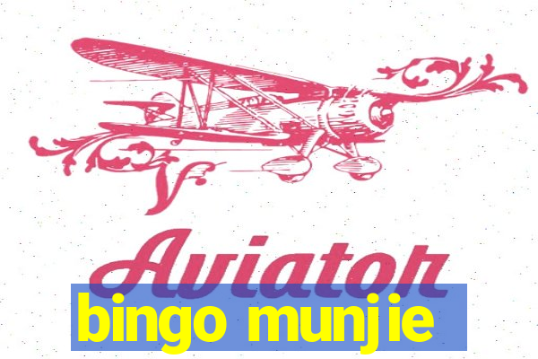 bingo munjie