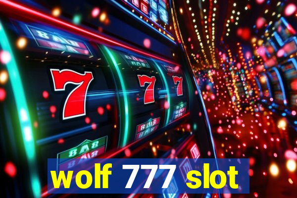 wolf 777 slot