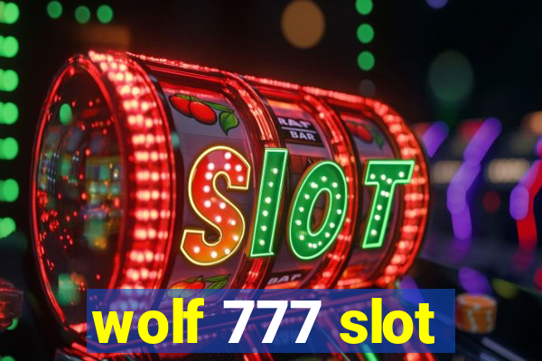 wolf 777 slot