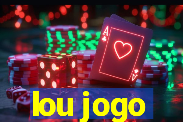 lou jogo