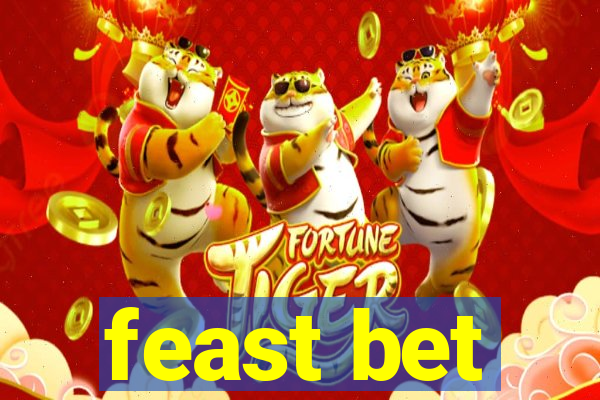 feast bet