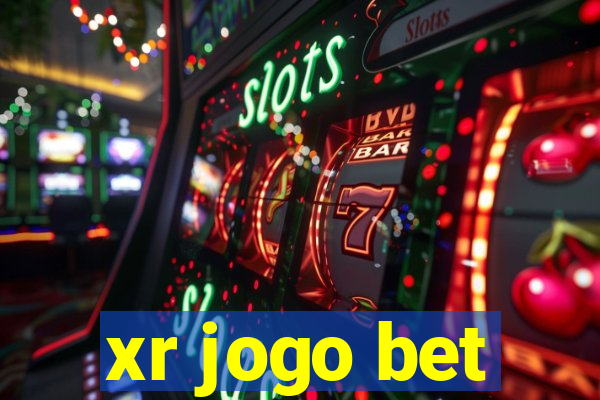 xr jogo bet