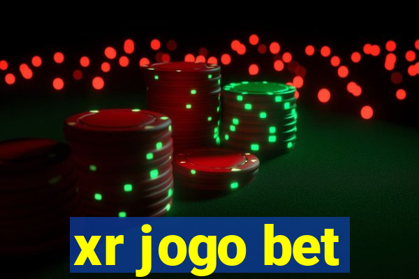 xr jogo bet