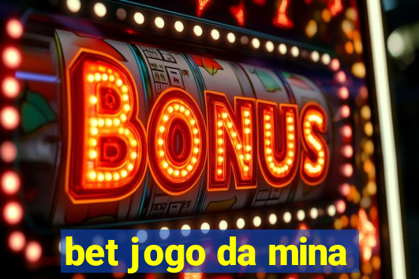 bet jogo da mina