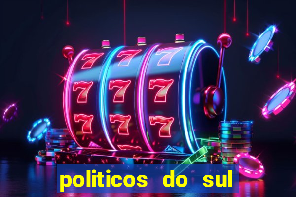 politicos do sul da bahia