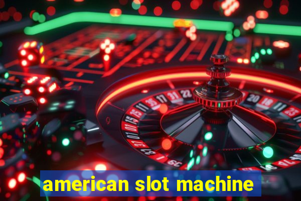 american slot machine