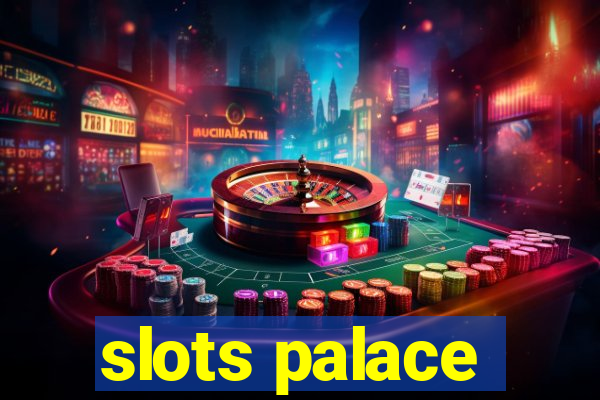 slots palace