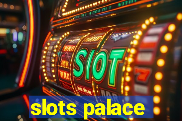 slots palace