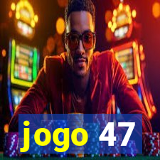 jogo 47